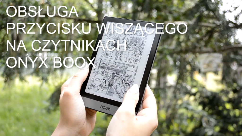 Jak skonfigurować przycisk wiszący na czytnikach Onyx Boox?