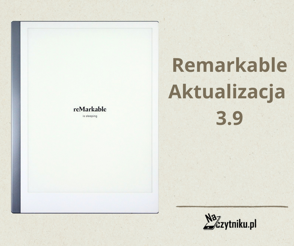 Remarkable 3 – wszystko, co musisz wiedzieć 